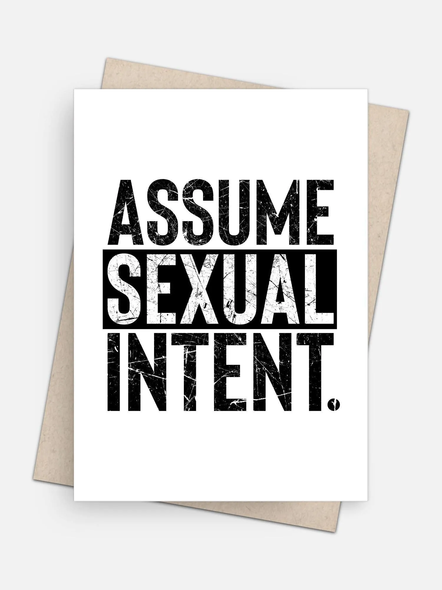 Assume Sexual Intent Love Card