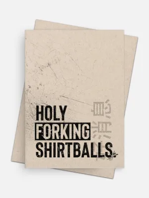 Holy Forking Shirtballs Empowerment Card