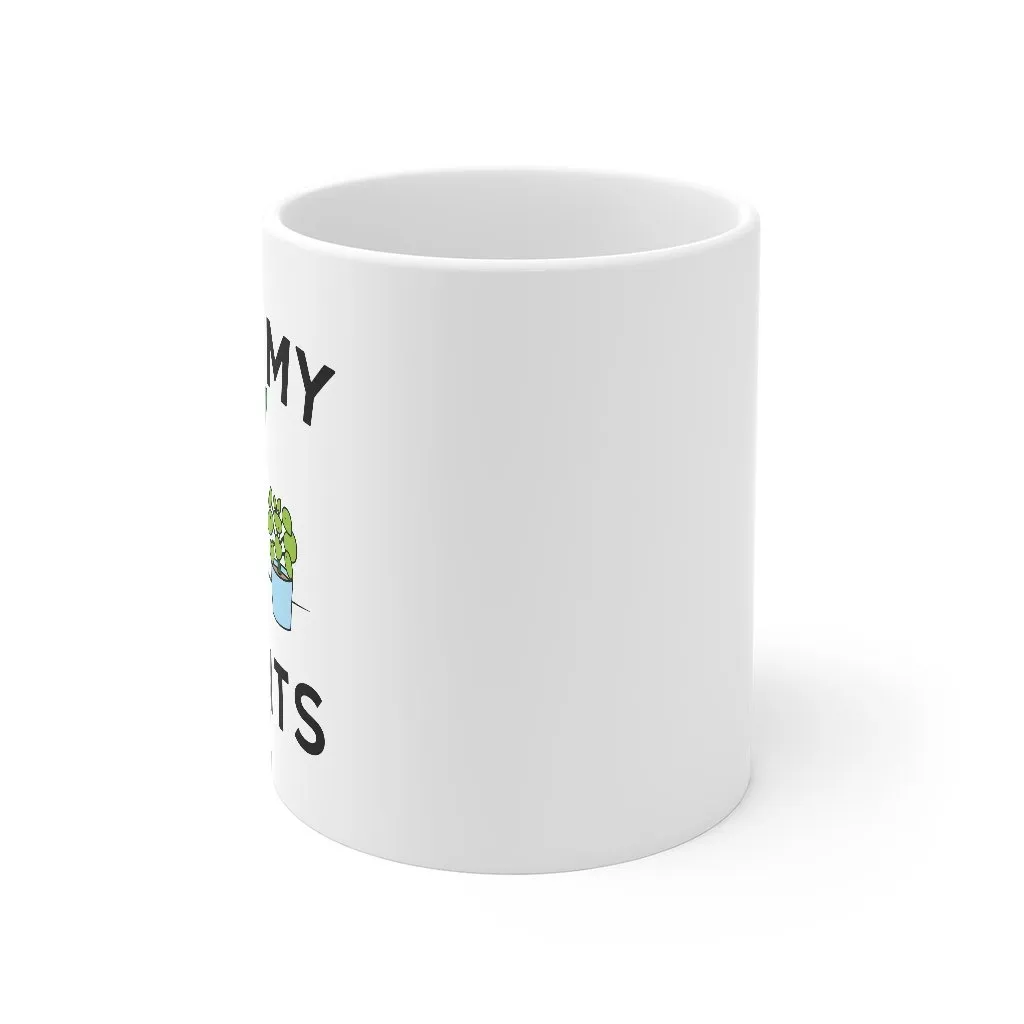 I Wet My Plants Coffee Mug