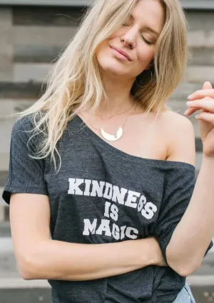 Kindness is Magic - Off the Shoulder