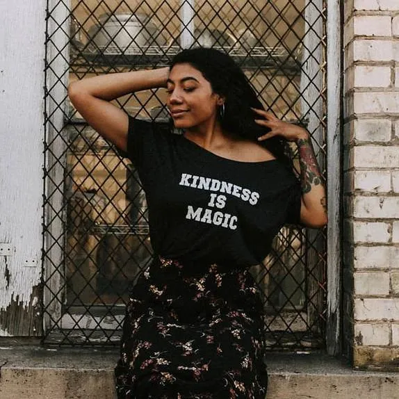 Kindness is Magic - Off the Shoulder
