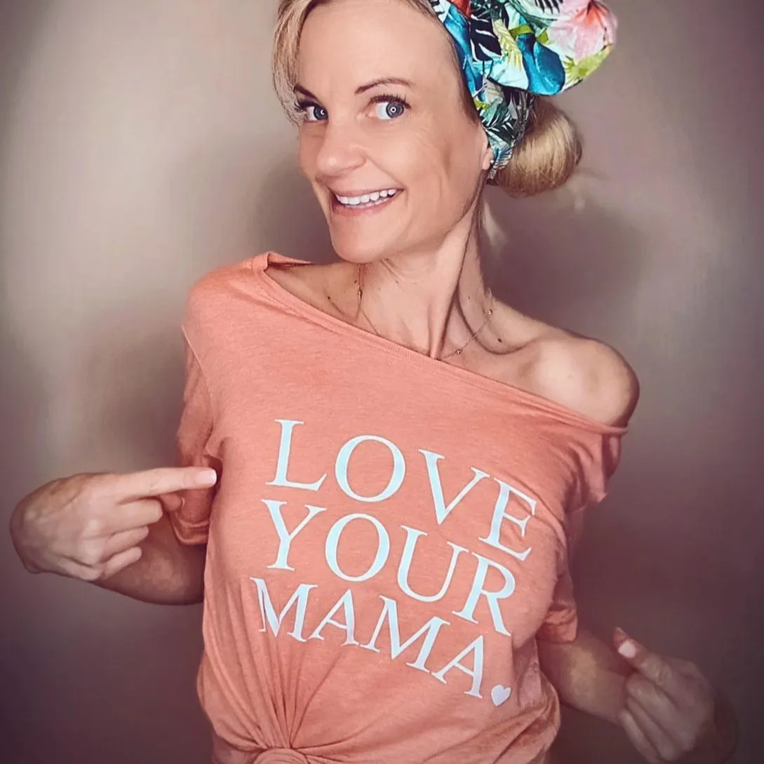 Love Your Mama - Off the Shoulder