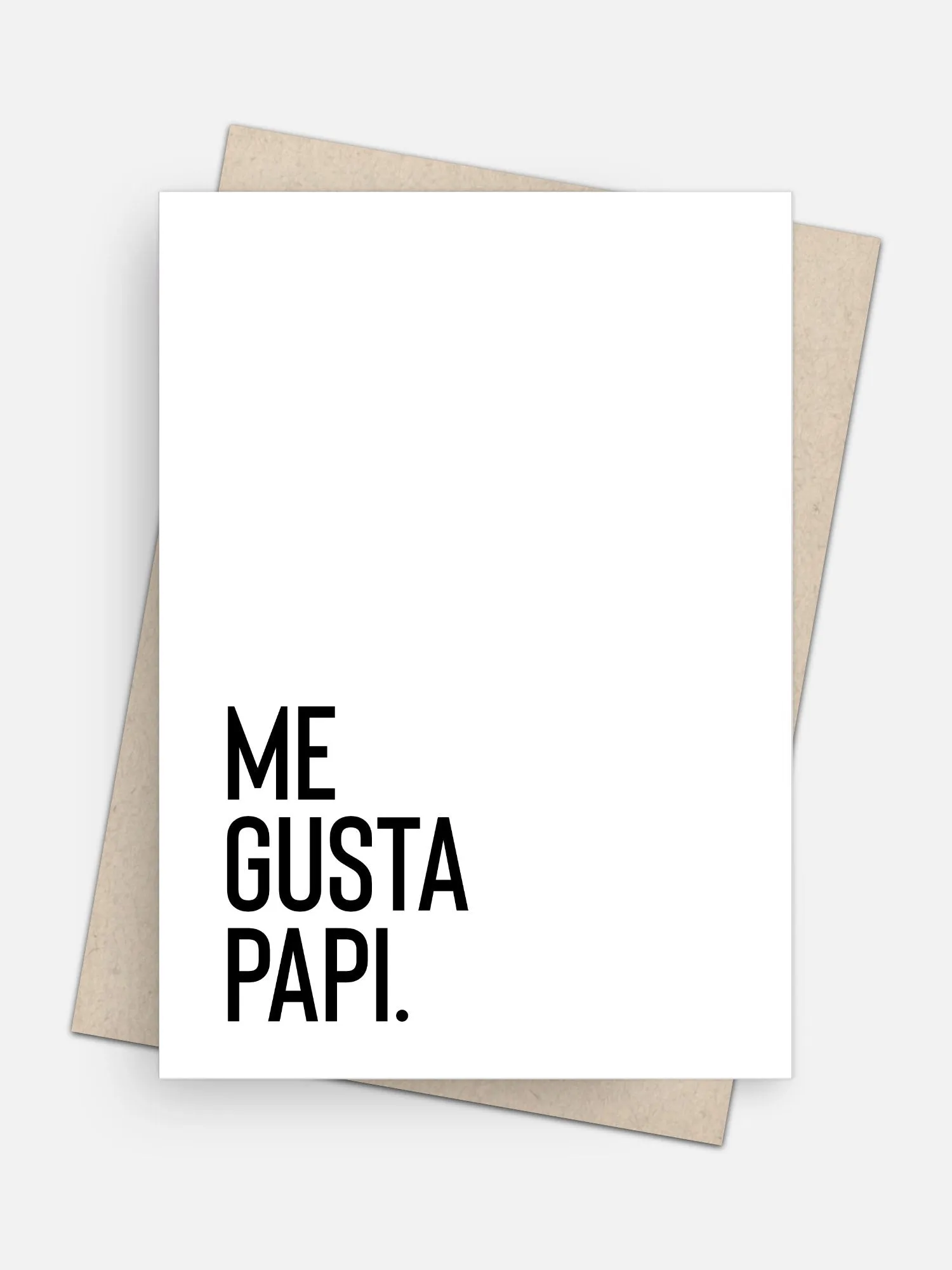 Me Gusta Papi Love Card
