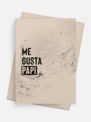 Me Gusta Papi Love Card