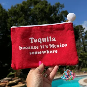 Tequila Because Makeup Bag