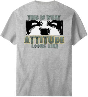 This Is What Attitude Looks Like T-Shirt